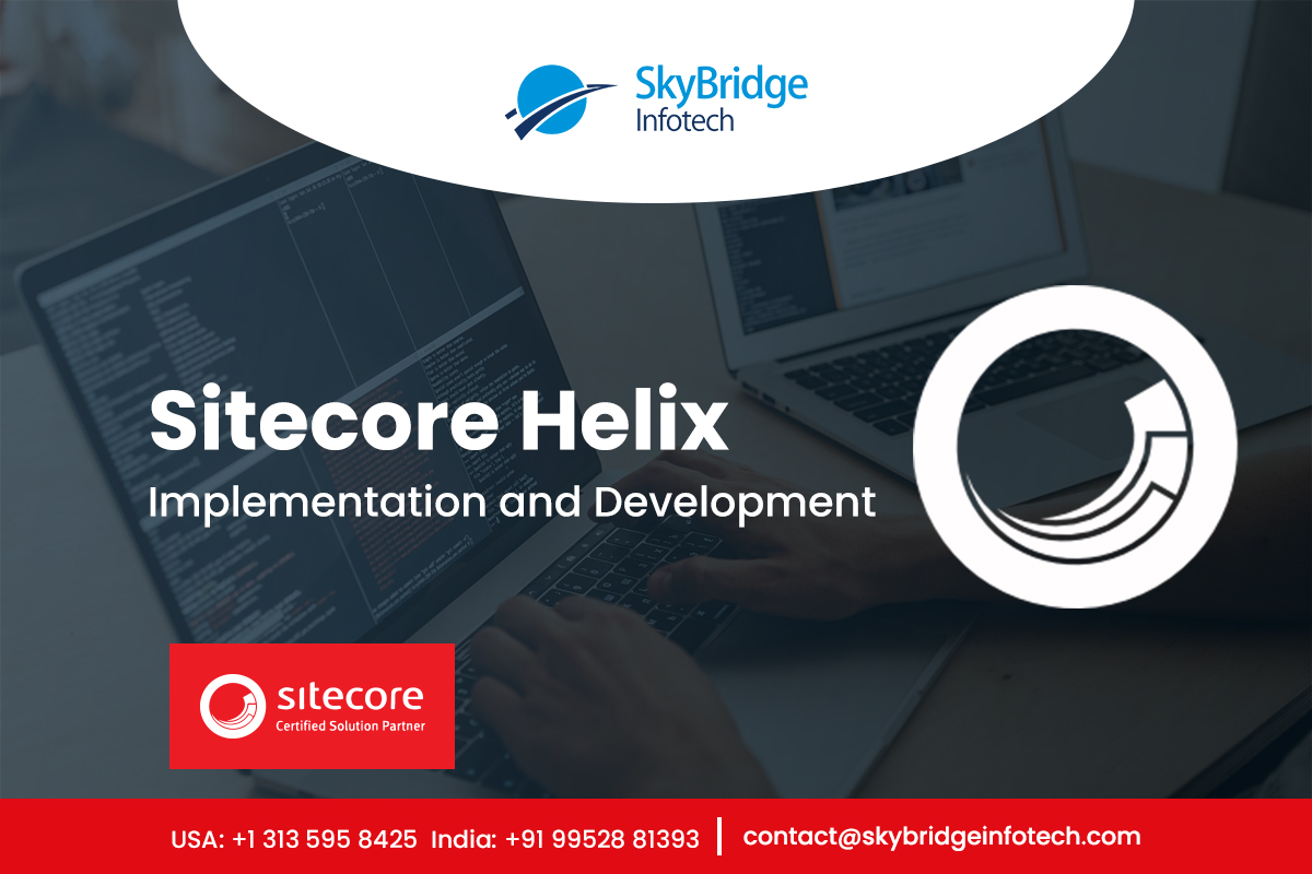 Sitecore 10 Helix Architecture and Development in USA India