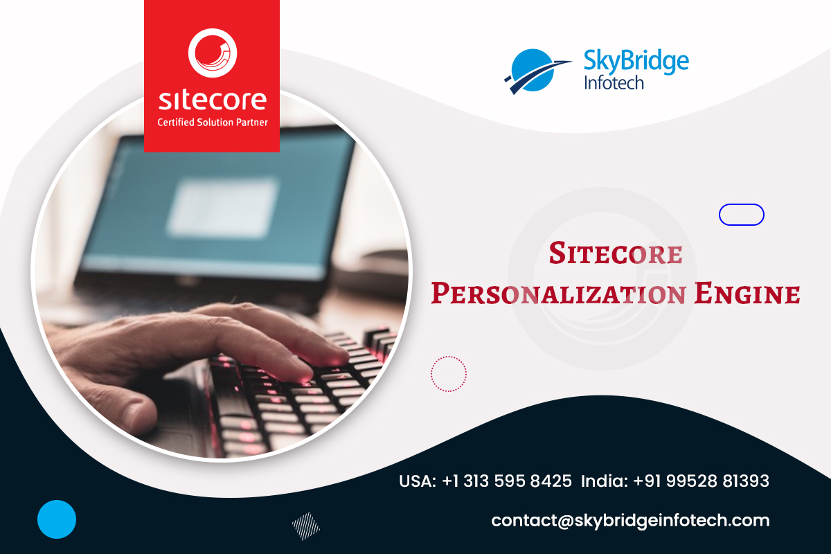 Sitecore Personalization Engine | Sitecore Personalization Implementation in USA India