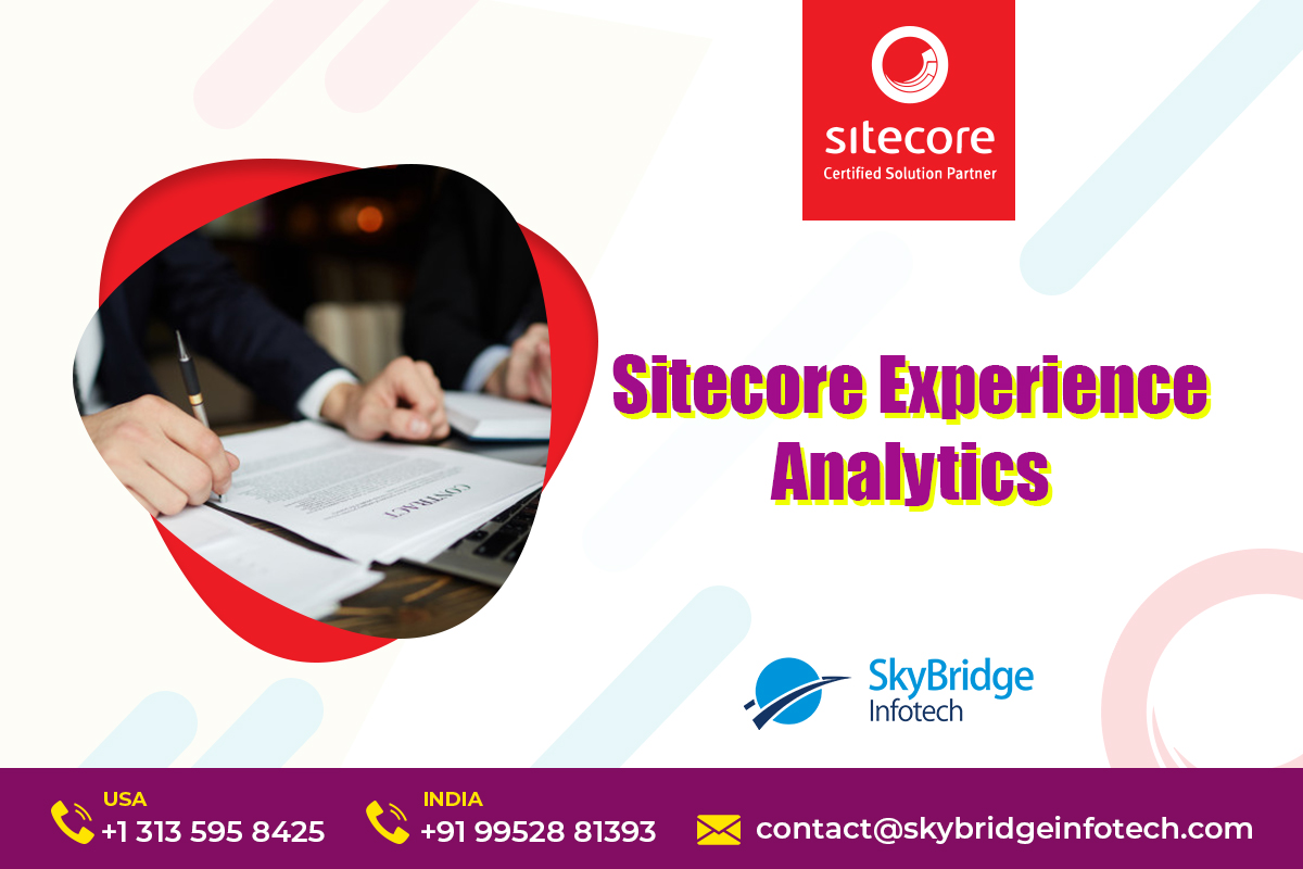 Sitecore Experience Analytics | Sitecore Certified Implementation and Solution Partner