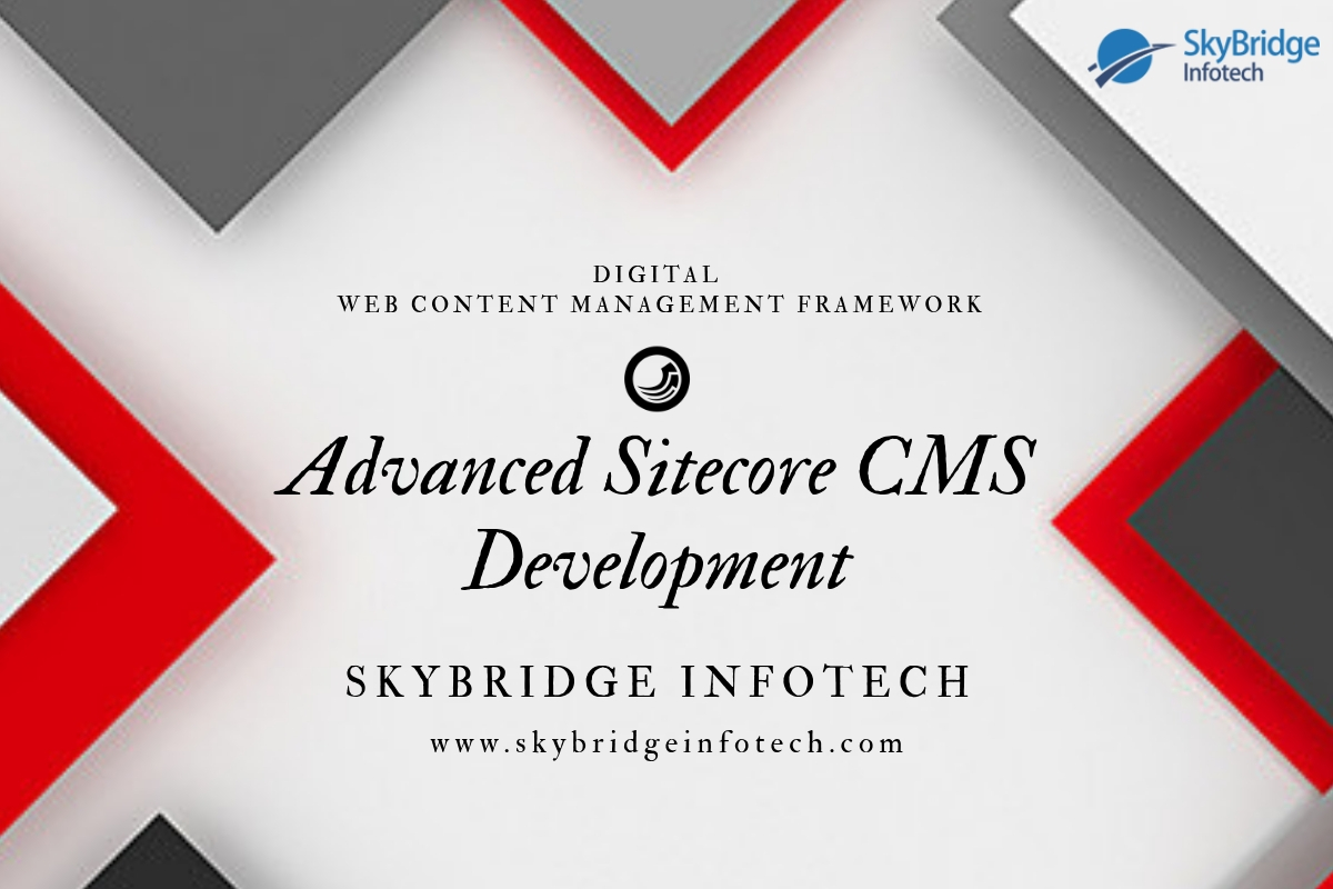 Advanced Sitecore CMS Development Services