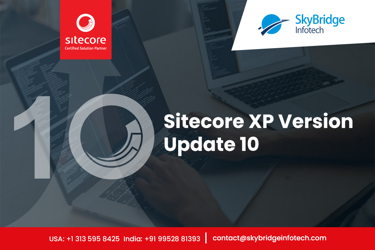 Sitecore Experience Platform (XP) | Upgrade to Sitecore 10 CMS Marketing Platform