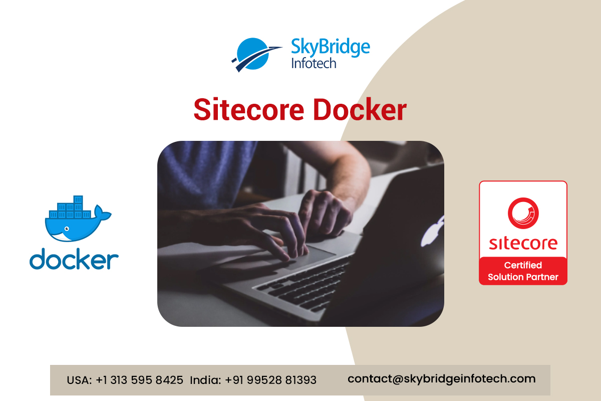 Sitecore 10 Docker Container | Sitecore CMS Development Services