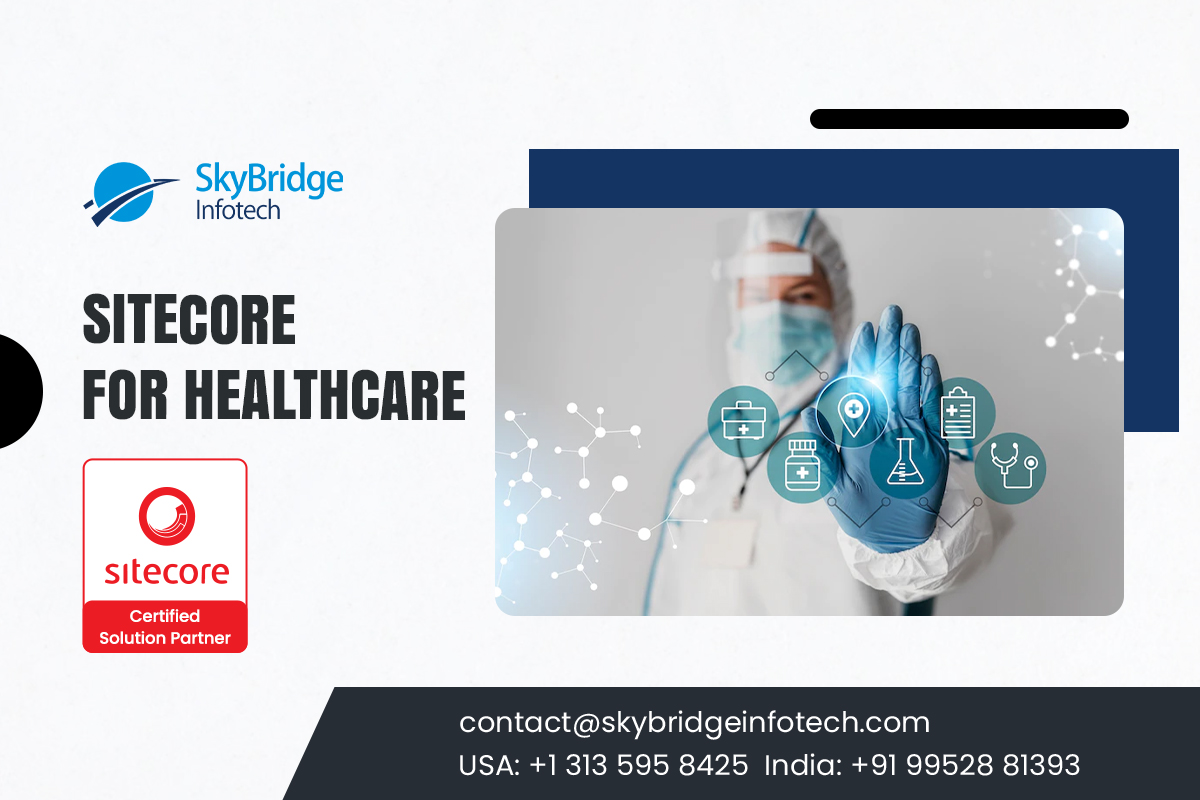 Sitecore for Healthcare | Sitecore CMS Development Company in USA