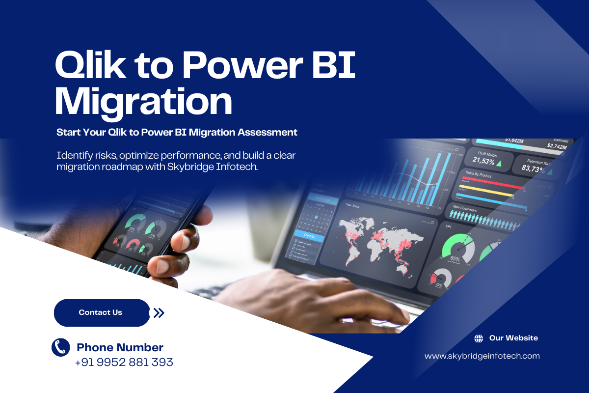 From Qlik to Power BI Skybridge Infotech’s Migration Framework Explained