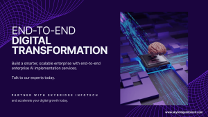 End-to-End Digital Transformation Services with Enterprise AI Implementation