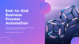 End-to-End Business Process Automation by an Enterprise AI Development Company