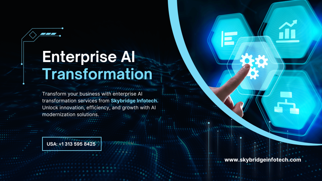 Enterprise AI Transformation Services by Skybridge Infotech