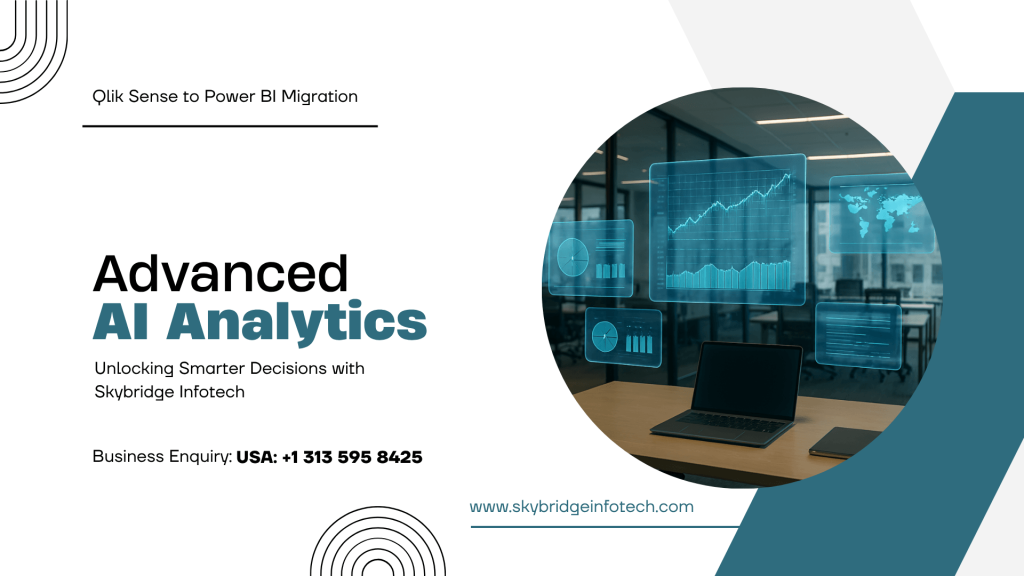 Qlik Sense to Power BI Migration for Advanced AI Analytics in Enterprises