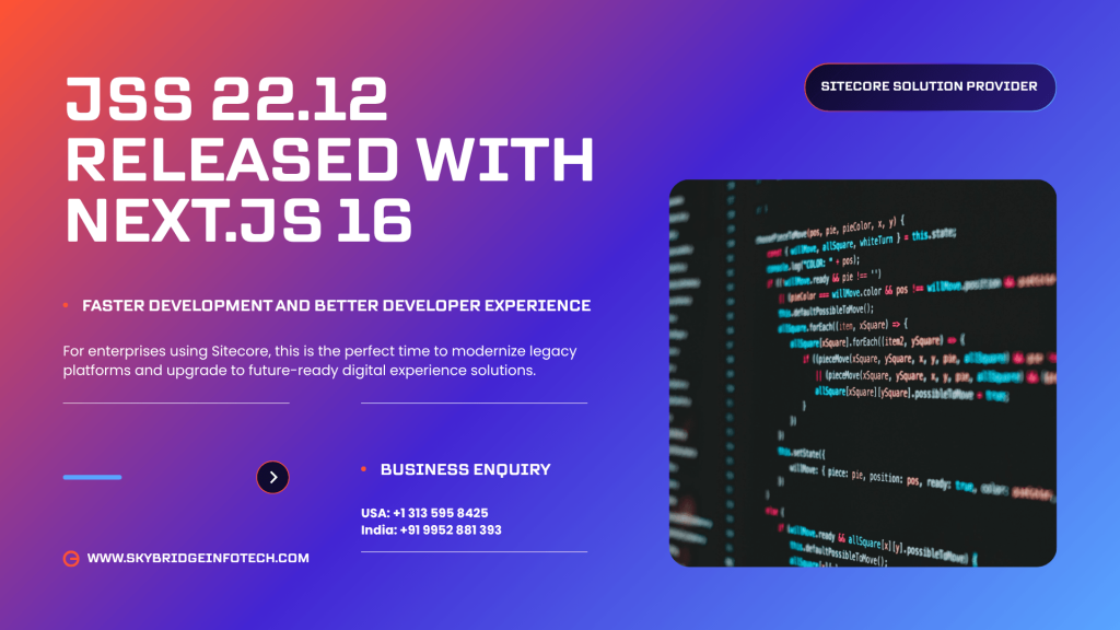 JSS 22.12 Released with Next.js 16 and Agent Skills | Skybridge Infotech