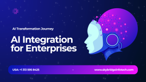 AI Integration Strategies for Modern Enterprise Platforms - Skybridge Infotech