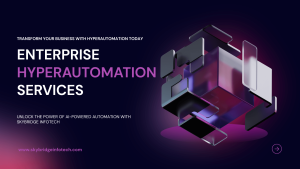 Top Benefits of Hyperautomation for Modern Businesses