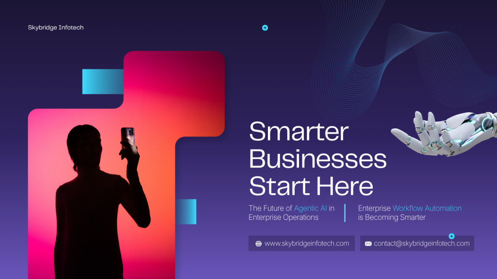 The Future of Agentic AI in Enterprise Operations Smarter Businesses Start Here