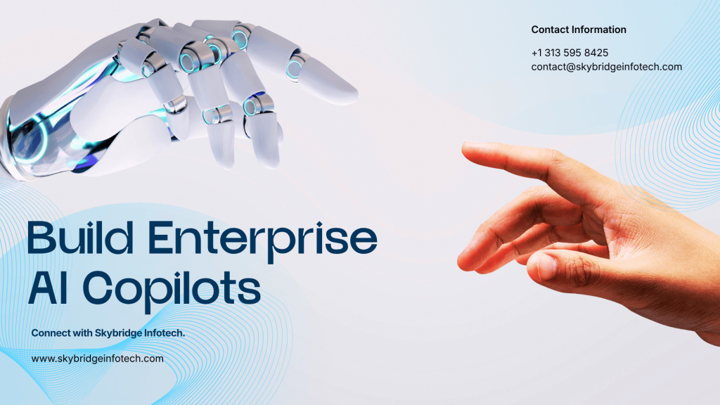 Enterprise AI Copilot Benefits, Use Cases & Implementation Guide | Skybridge Infotech