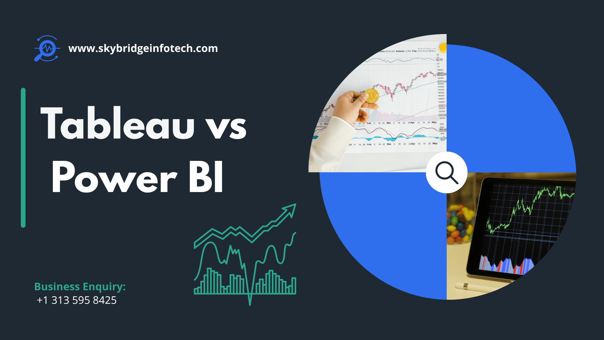 Tableau vs Microsoft Power BI: Features, Pricing & Performance | Skybridge Infotech